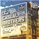 The Casual Brothers - Custumer's Choice (Part Two)